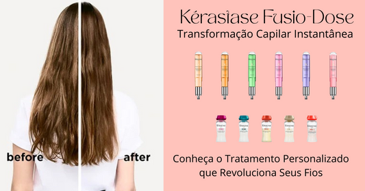 Transformação Capilar Instantânea com Kérastase Fusio-Dose: Conheça o Tratamento Personalizado que Revoluciona Seus Fios